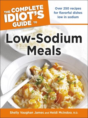 cover image of The Complete Idiot's Guide to Low Sodium Meals